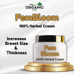 FemBloom Cream For Female Breast Size & Thickness 200g